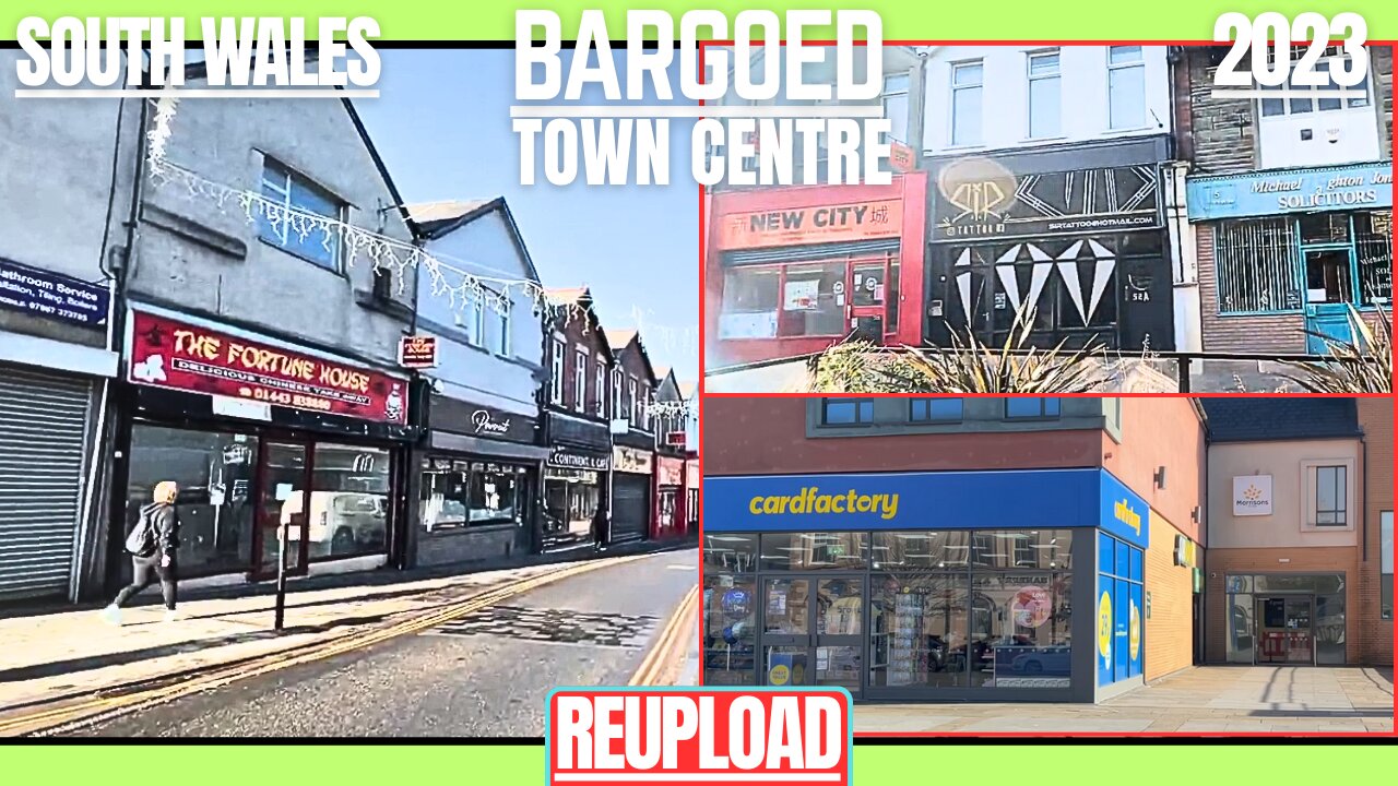 Bargoed Town Centre *Reupload* 2023