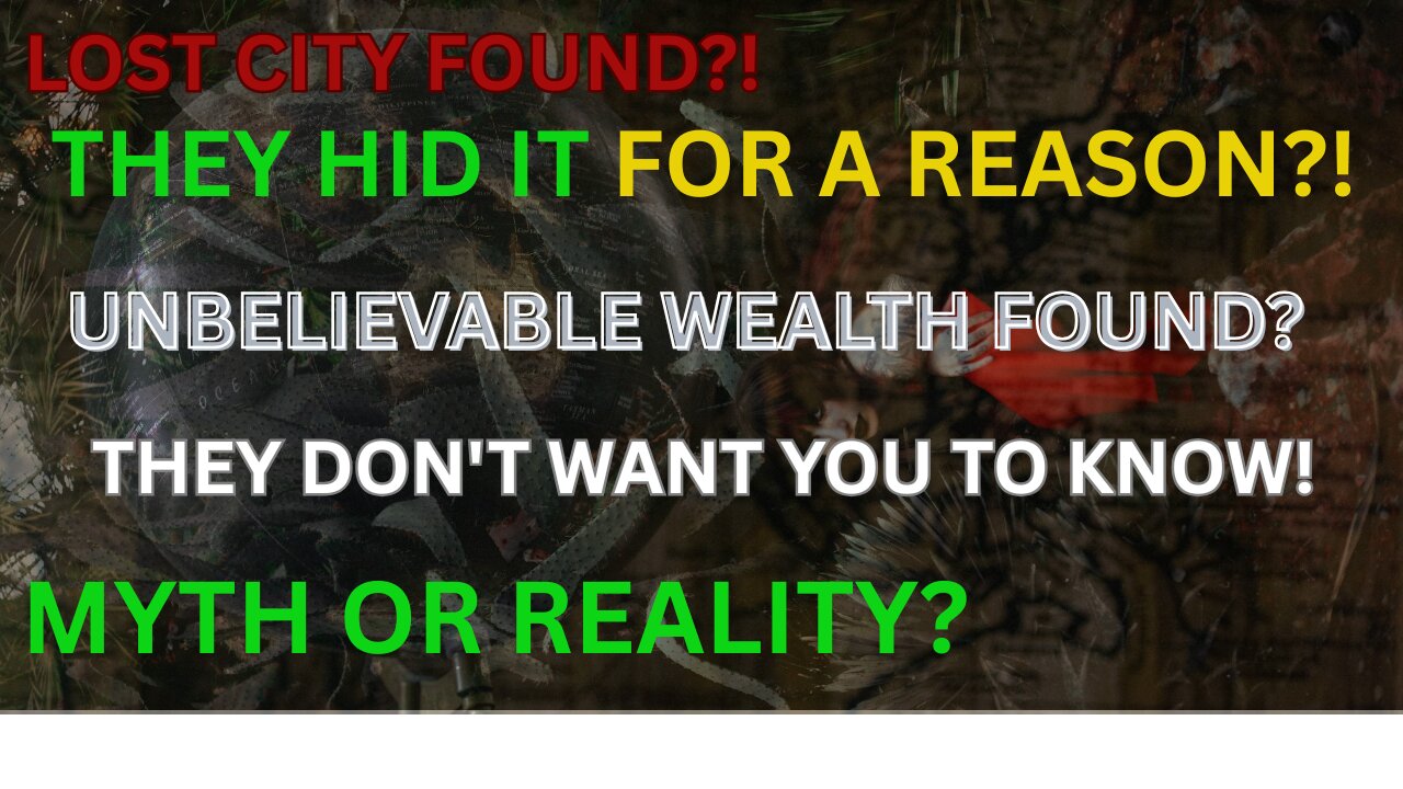 The Secret Behind the Lost City of Gold