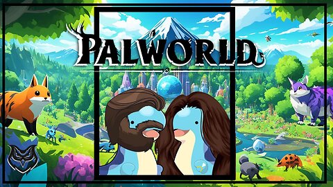 Playing Palworld with My Fiancée for the First Time