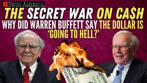 Why Did Warren Buffett Say the Dollar is 'Going to Hell?'