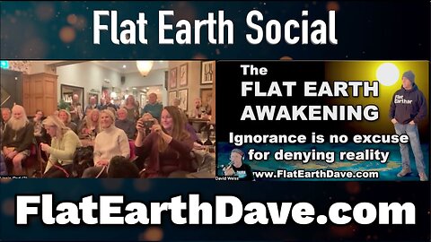 [Flat Earth Dave Interviews 2] Flat Earth Social - January 2024 - Flat Earth Dave [Jan 30, 2024]