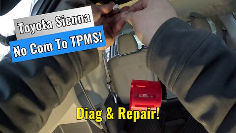 2022 Toyota Sienna - No Com To TPMS! Diag & Repair!
