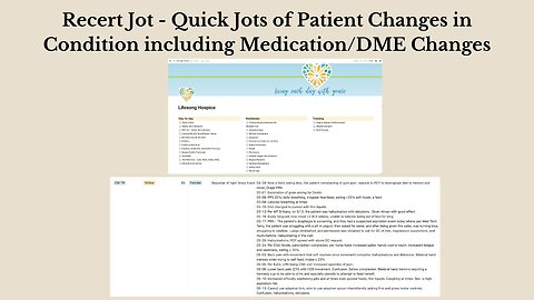 Hospice Nurses: Recert Jot - Quick notes of Patient Changes in Condition
