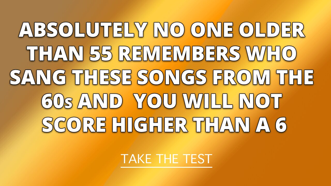 Who Performed These 1960s Hits?