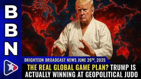 The Real Global Game Plan? Trump is actually WINNING at GEOPOLITICAL JUDO