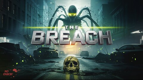 The Breach Official Trailer | Alien Invasion Sci-Fi Horror Movie 2025