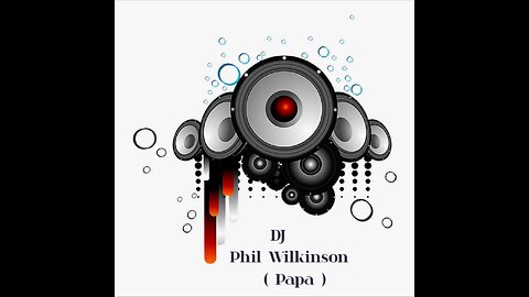 DJ Papa ( Phil Wilkinson ) 80s Party mix
