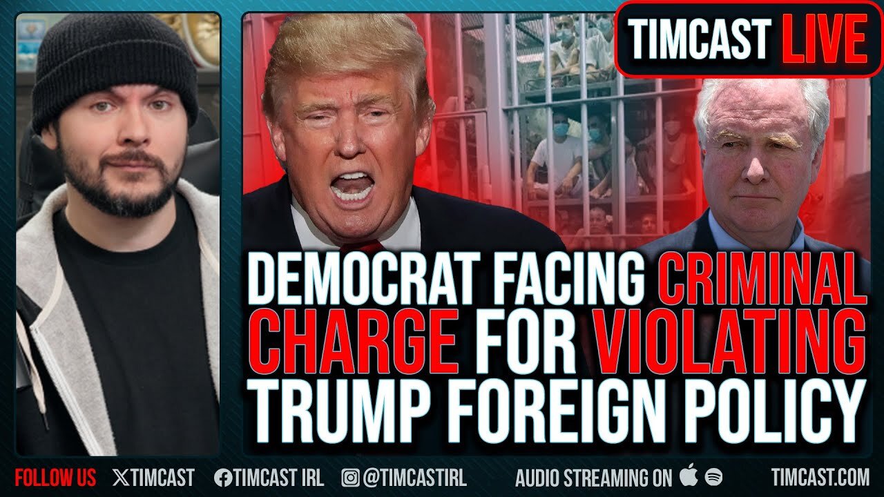 Democrat Faces CRIMINAL CHARGE For Violating Trump Foreign Policy In El Salvador, Logan Act