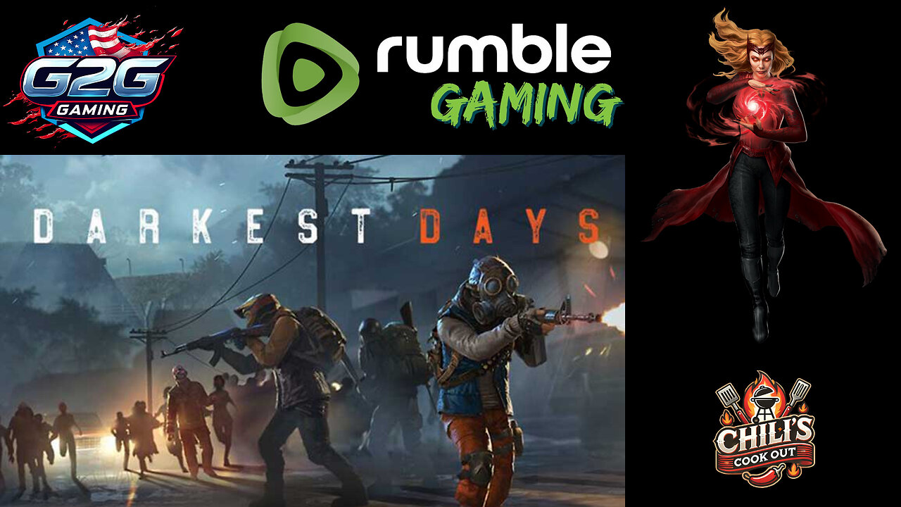 Darkest Days First Look and at 9pm Cookout time #RumbleGaming