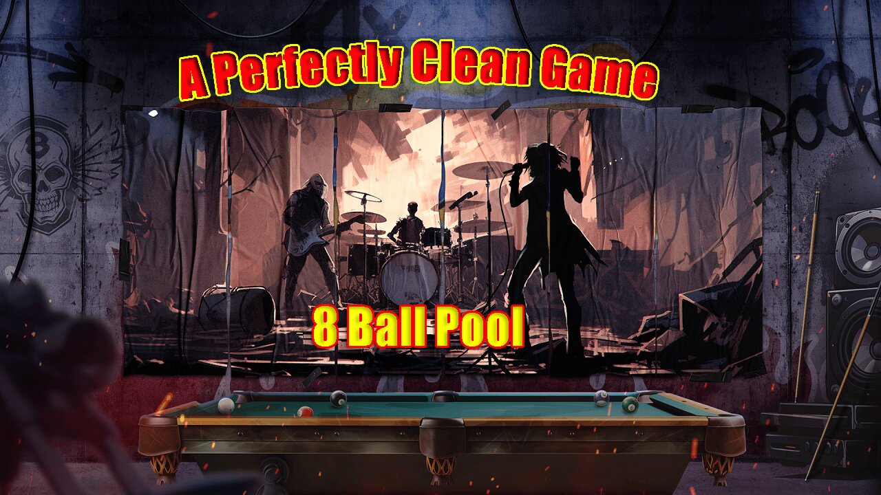 🎱 A Perfectly Clean Game of | 8 Ball Pool