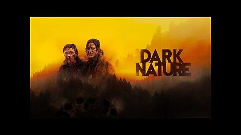 Dark Nature | Official Trailer