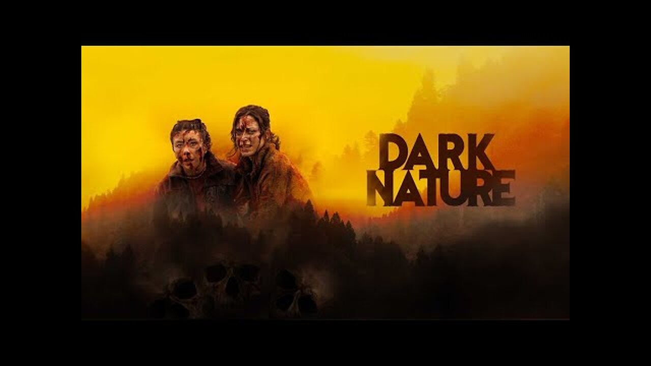 Dark Nature | Official Trailer