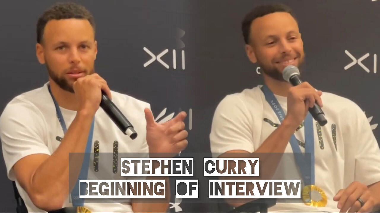 Stephen Curry Beginning of Interview