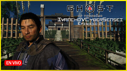 🔴 TRANQUILOS EN LA ISLA [ Episodio 21] IvanchoVCyberSensei - LIVESTREAM / Ghost Of Tsushima