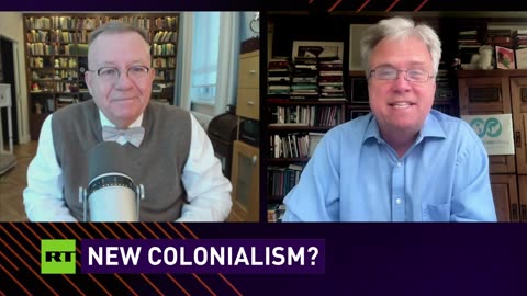 CrossTalk | New Colonialism?