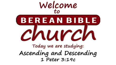 Ascending and Descending (1 Peter 3:19c)