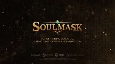 Soulmask: Shifting Sands - Official Gameplay Trailer