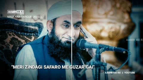 KABHI ARSH PAR KABHI FARSH PAR MAULANA_TARIQ_JAMEEL NEW WHATSAPP STATUS