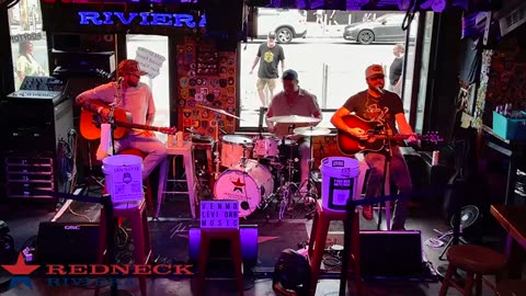 JULY 15 2025 LIVE AT REDNECK RIVIERA BAR PART 1