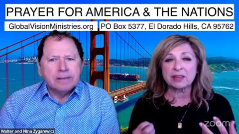 Prayer for America and the Nations with Walter and Nina Zygarewicz
