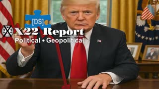 X22 Report: We Have One Chance To Eliminate The [DS],It Must Be Done Right .......