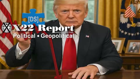 X22 Report: We Have One Chance To Eliminate The [DS],It Must Be Done Right .......