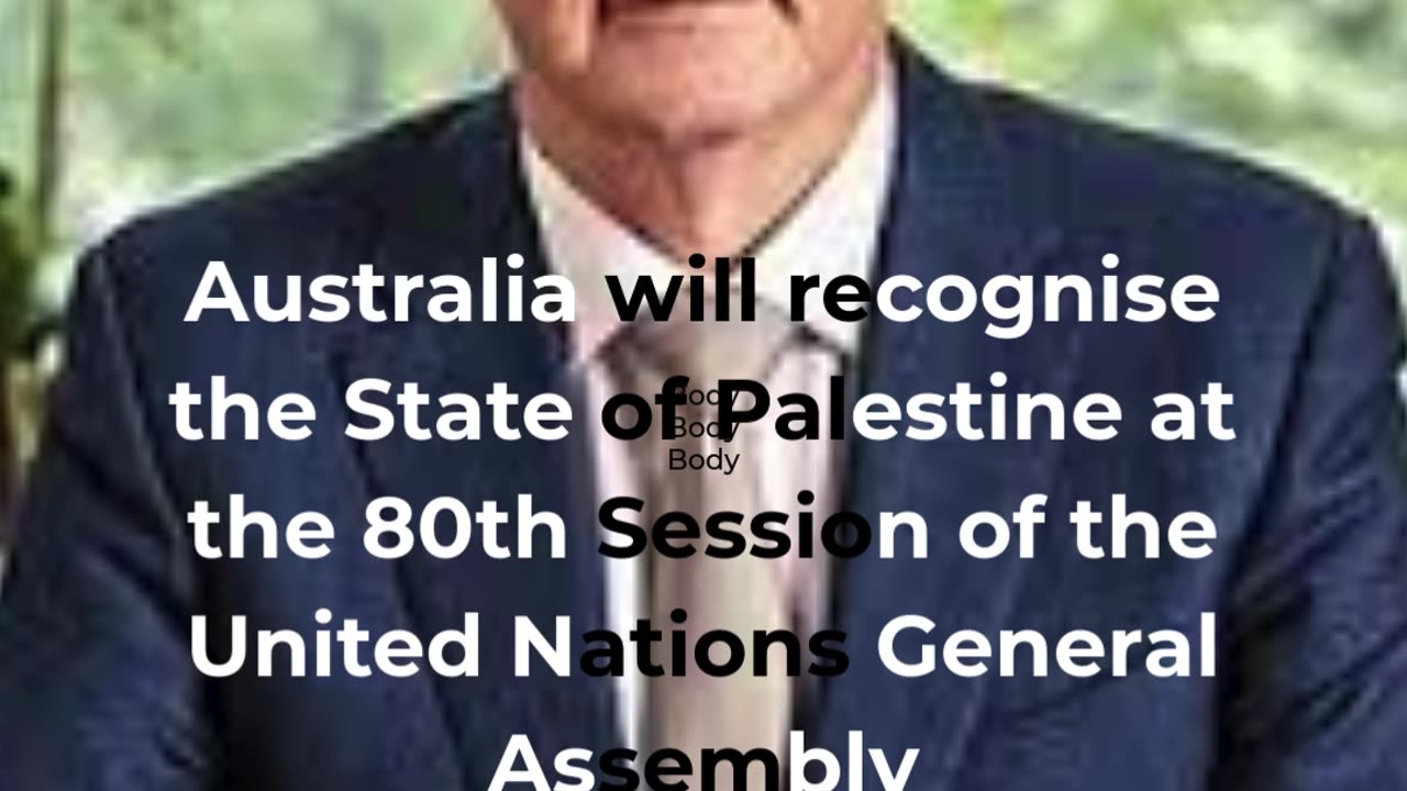 Australia PM in support to recognise the Palestine State