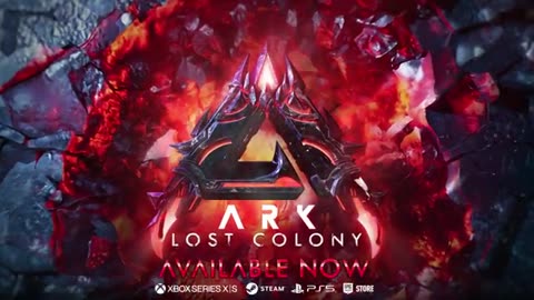 ARK: Lost Colony - Official Launch Trailer