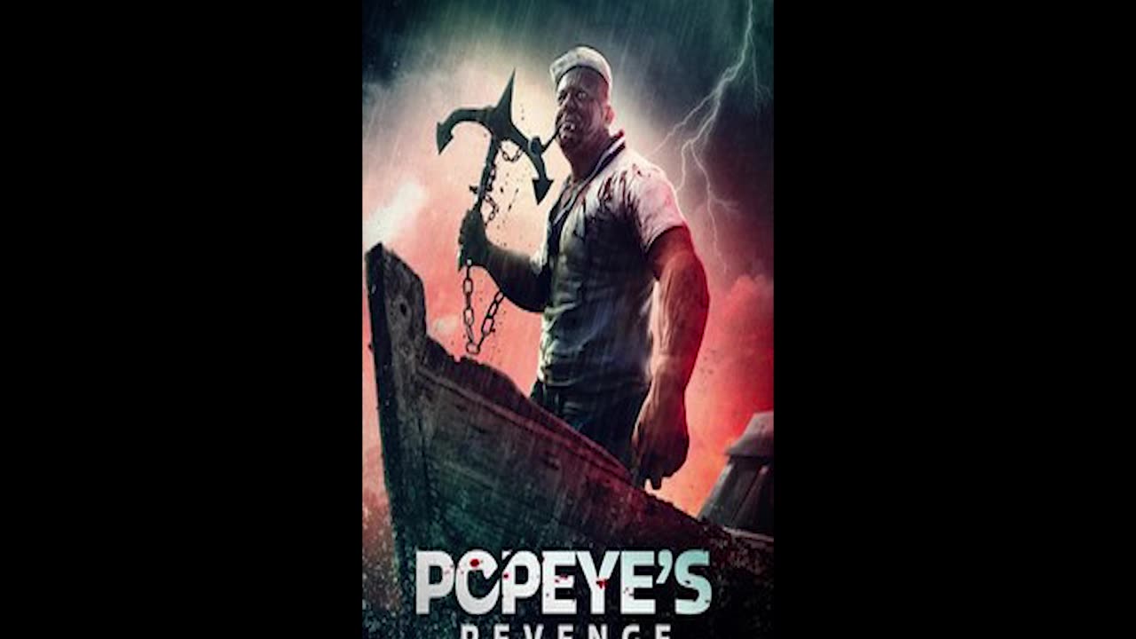 Talking about Popeye's Revenge Horror Movie - Media Litter Sandwich