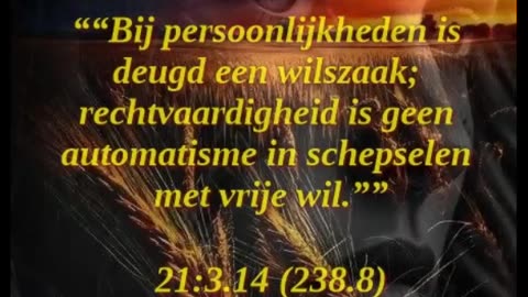 Deugdzaamheid is een keuze