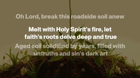 [Break the Roadside Soil]