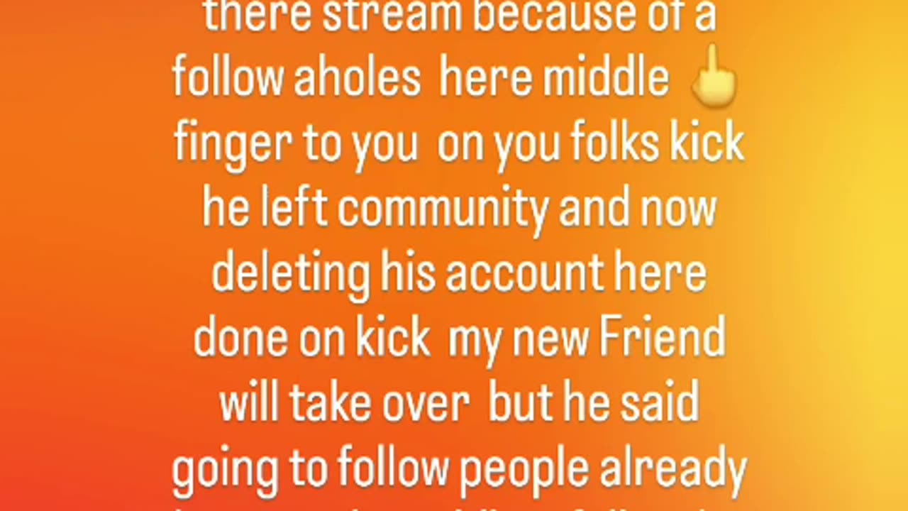 My friend said he reported them on kick and he quit I've explained down below 06/15/25