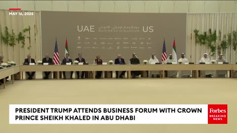 FULL REMARKS: Trump Speaks At Business Forum Alongside Crown Prince Sheikh Khaled In Abu Dhabi