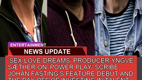 Sexlovedreams Producer Yngve Sæther on Power