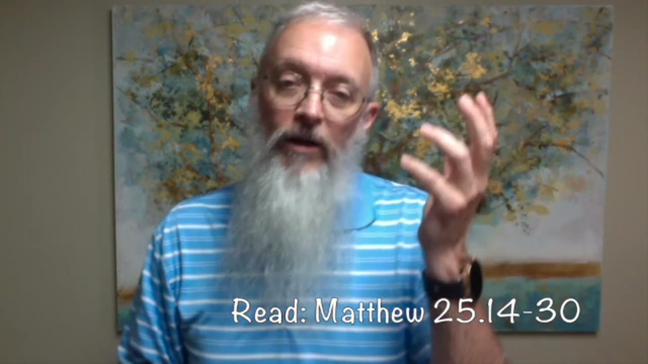 2x4 devotional, “talents”, August 21, 2025