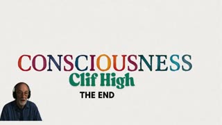 Clif High Explores the True Power of Human Will & Consciousness 🌌 5