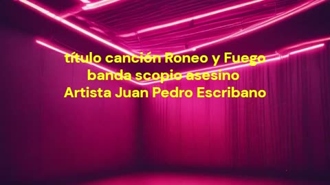 Roneo y Fuego