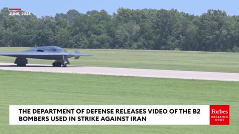 The DoD Releases Video: The B-2 Bombers Used in the Strike Against Iran