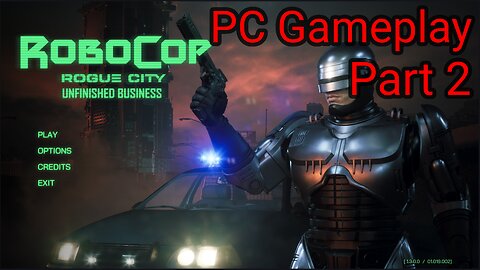 RoboCop: Rogue City - Unfinished Business - Part 2