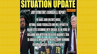 SITUATION UPDATE 8/23/25 - Judy Byington's Bombshell Report! FBI Raids John Bolton's House