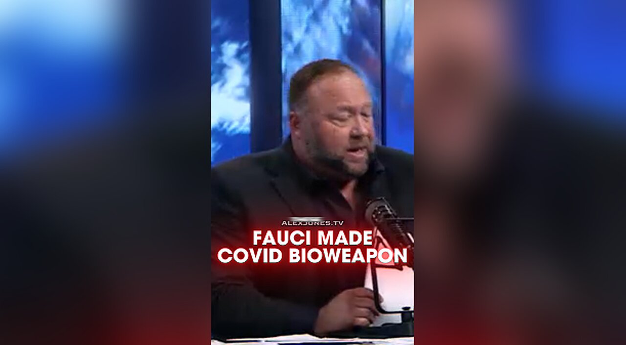 Alex Jones: Covid is Fauci's Bio-Weapon - 4/3/21