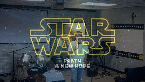 Star Wars Part 4: A New Hope (8/3/25)