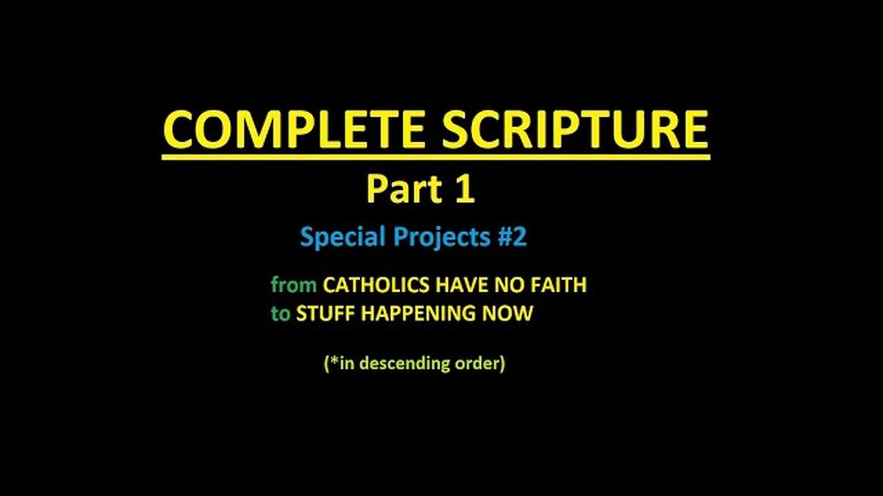 COMPLETE SCRIPTURE part 1 - Slideshow