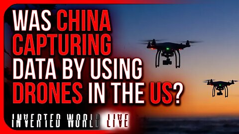 Was China Capturing Data by Using Drones in the US?