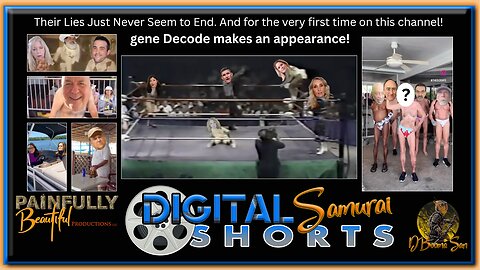 DSS | Their Lies Just Never Seem to End. And for the very first time on this channel! gene Decode makes an appearance!