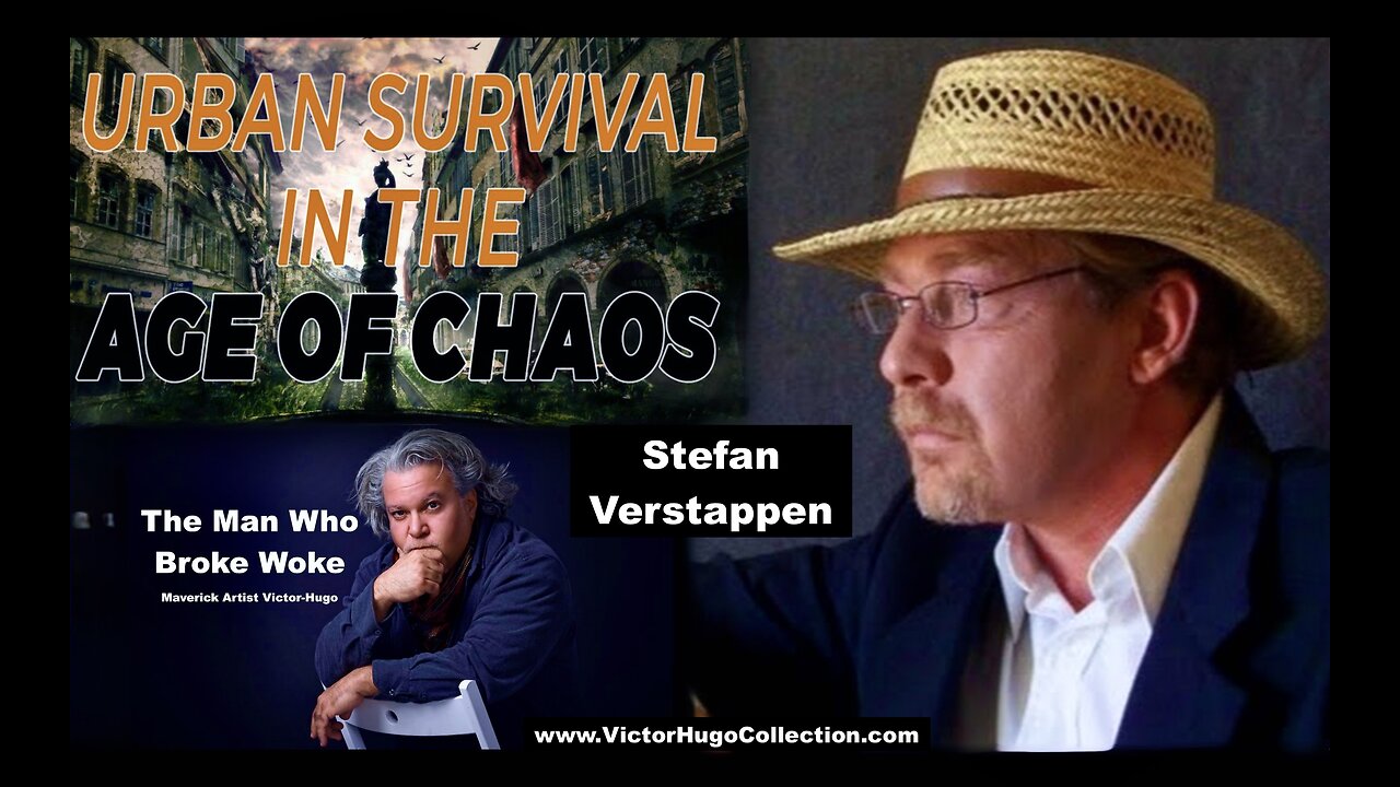 Art Of Urban Survival Stefan Verstappen VictorHugo Discuss SonOfEnos Sigma Males Doomsday Jim Fetzer
