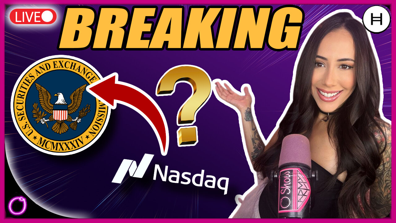 BREAKING NASDAQ URGES SEC TO APPROVE TOKENIZED STOCKS NOW