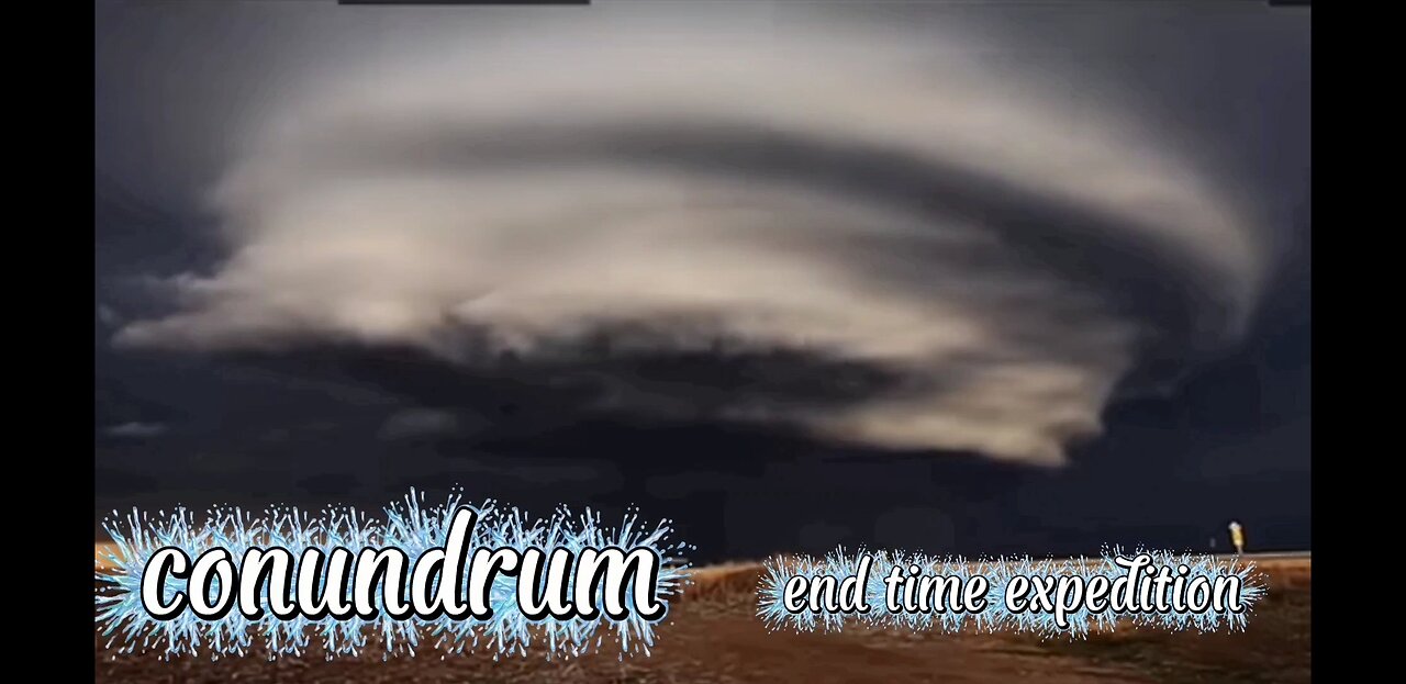 conundrum (official music video with lyrics) end time expedition