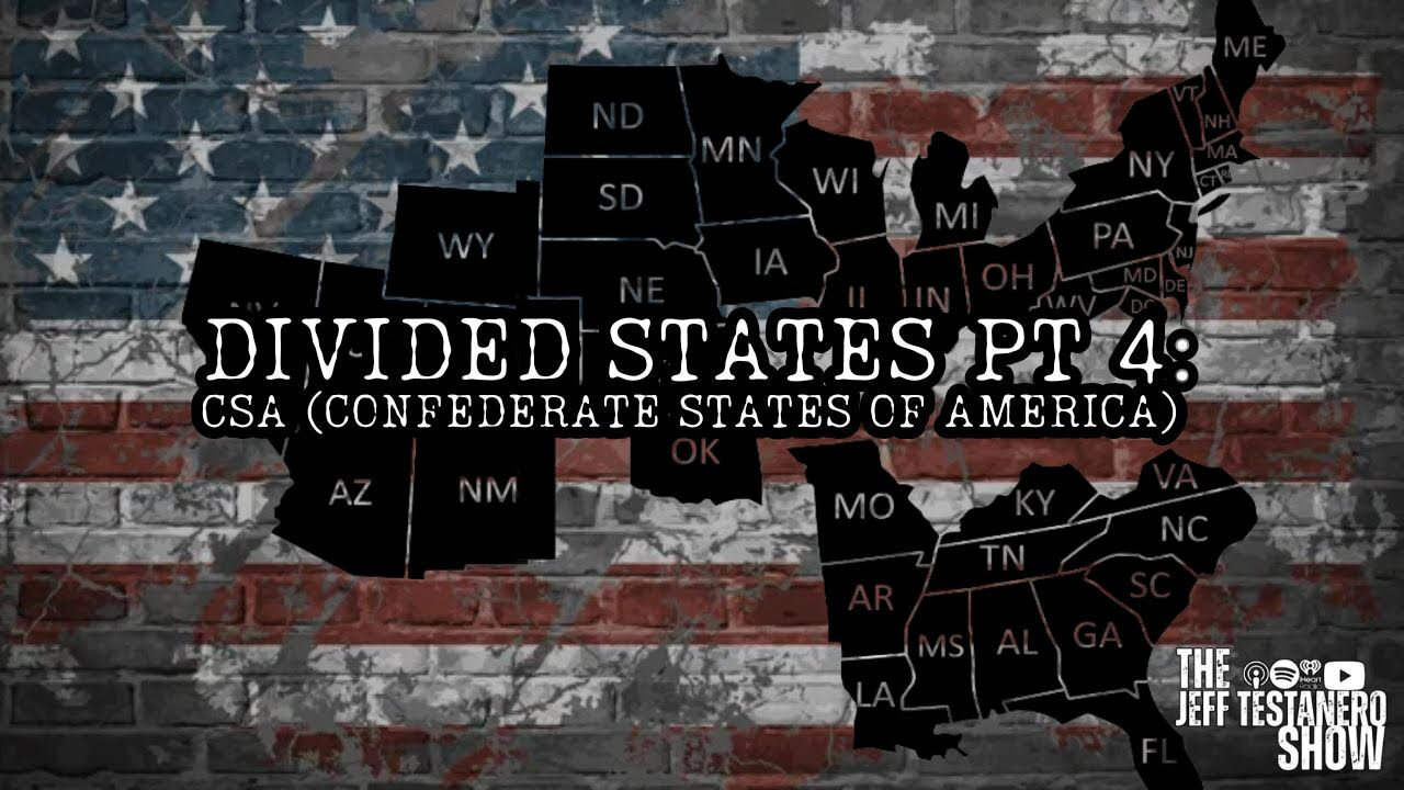 Divided States pt4: League of the South