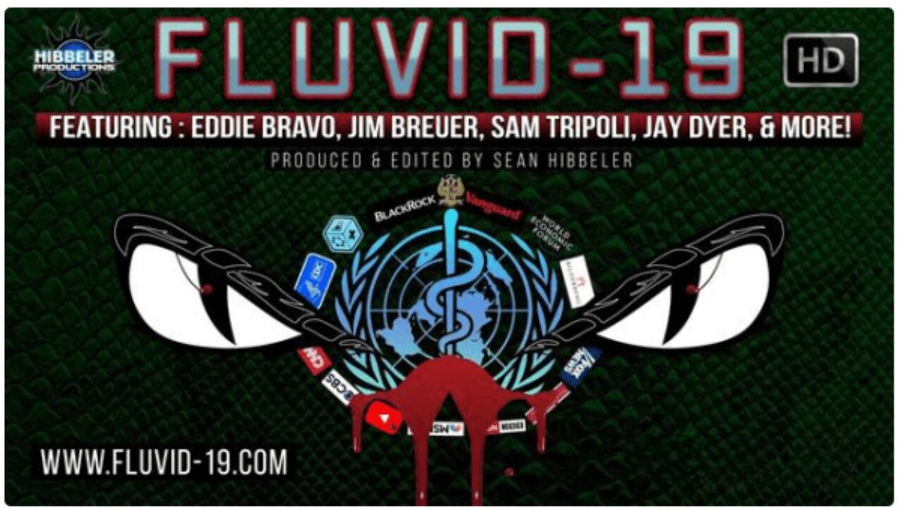FLUVID-19 Plandemic: Biggest Most Dangerous Scam of the Century - Documentary